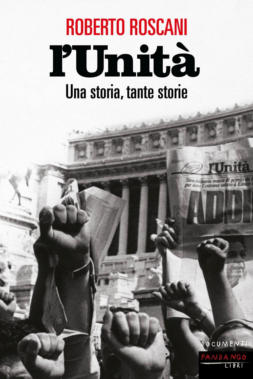 Vorderes Coverbild L' Unità. Una storia, tante storie