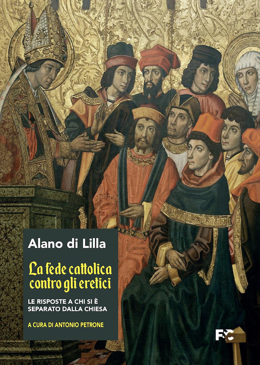 Vorderes Coverbild La fede cattolica contro gli eretici