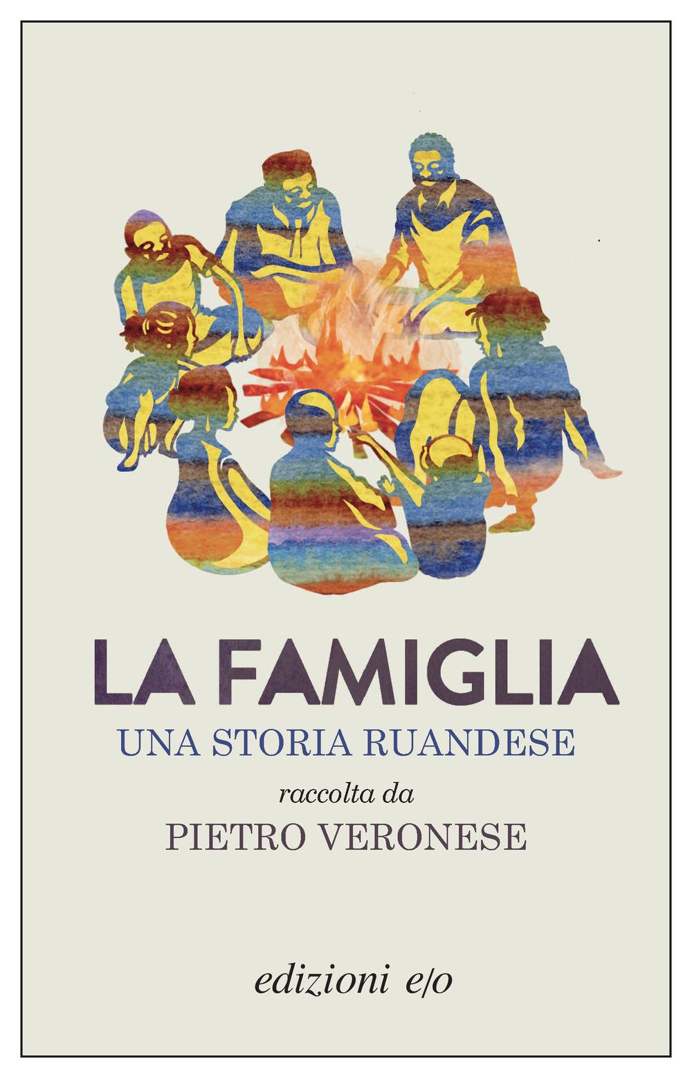 Vorderes Coverbild La famiglia. Una storia ruandese