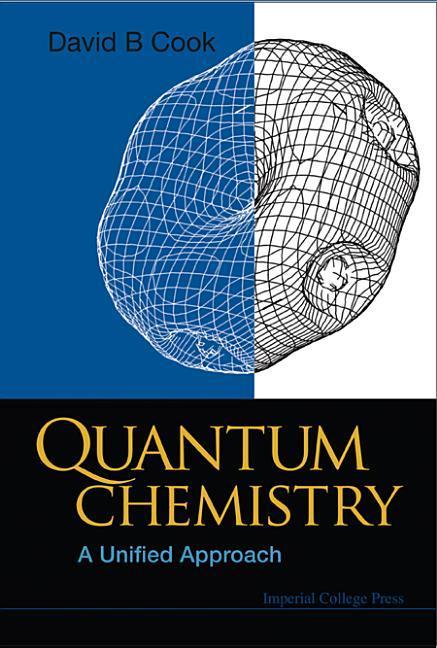 Vorderes Coverbild Quantum Chemistry: A Unified Approach