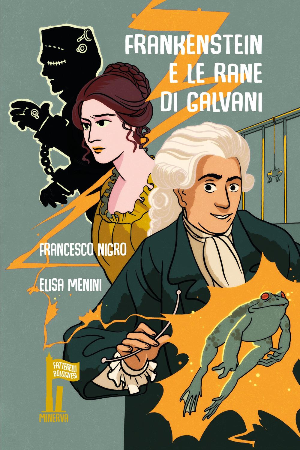 Vorderes Coverbild Frankenstein e le rane di Galvani