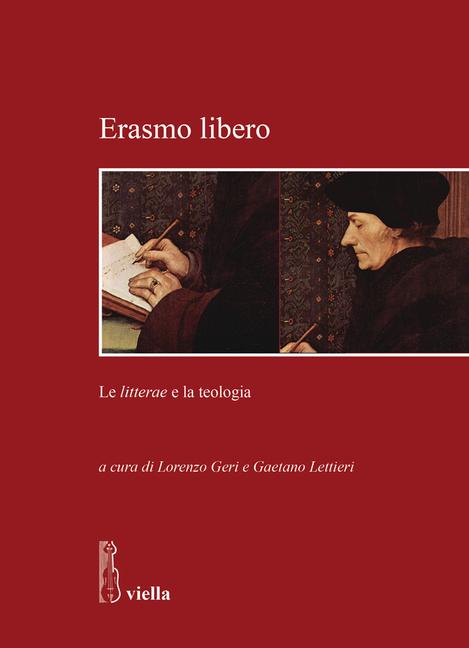 Vorderes Coverbild Erasmo libero. Le litterae e la teologia