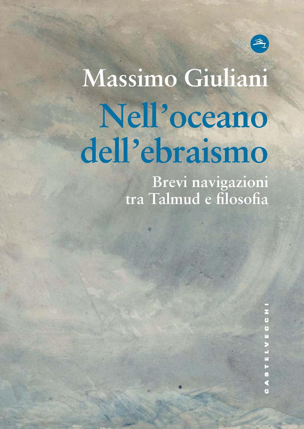 Vorderes Coverbild Nell'oceano dell'ebraismo. Brevi navigazioni tra Talmud e filosofia
