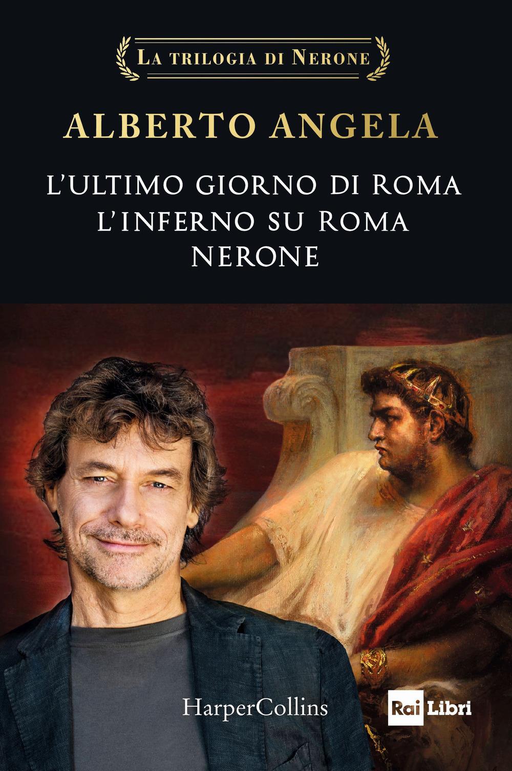 Vorderes Coverbild La trilogia di Nerone: L'ultimo giorno di Roma-L'inferno su Roma-Nerone