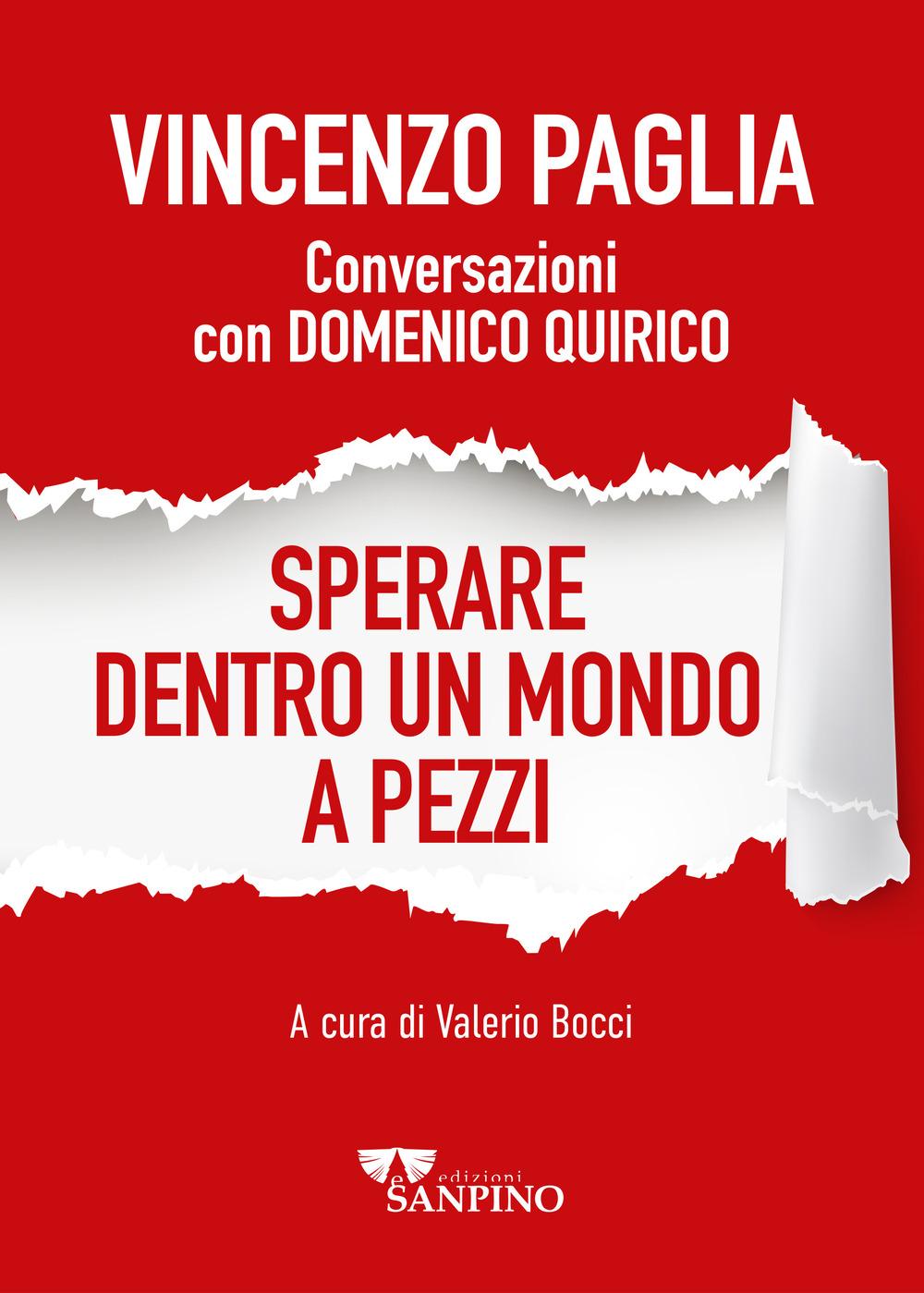 Vorderes Coverbild Sperare dentro un mondo a pezzi. Conversazioni con Domenico Quirico