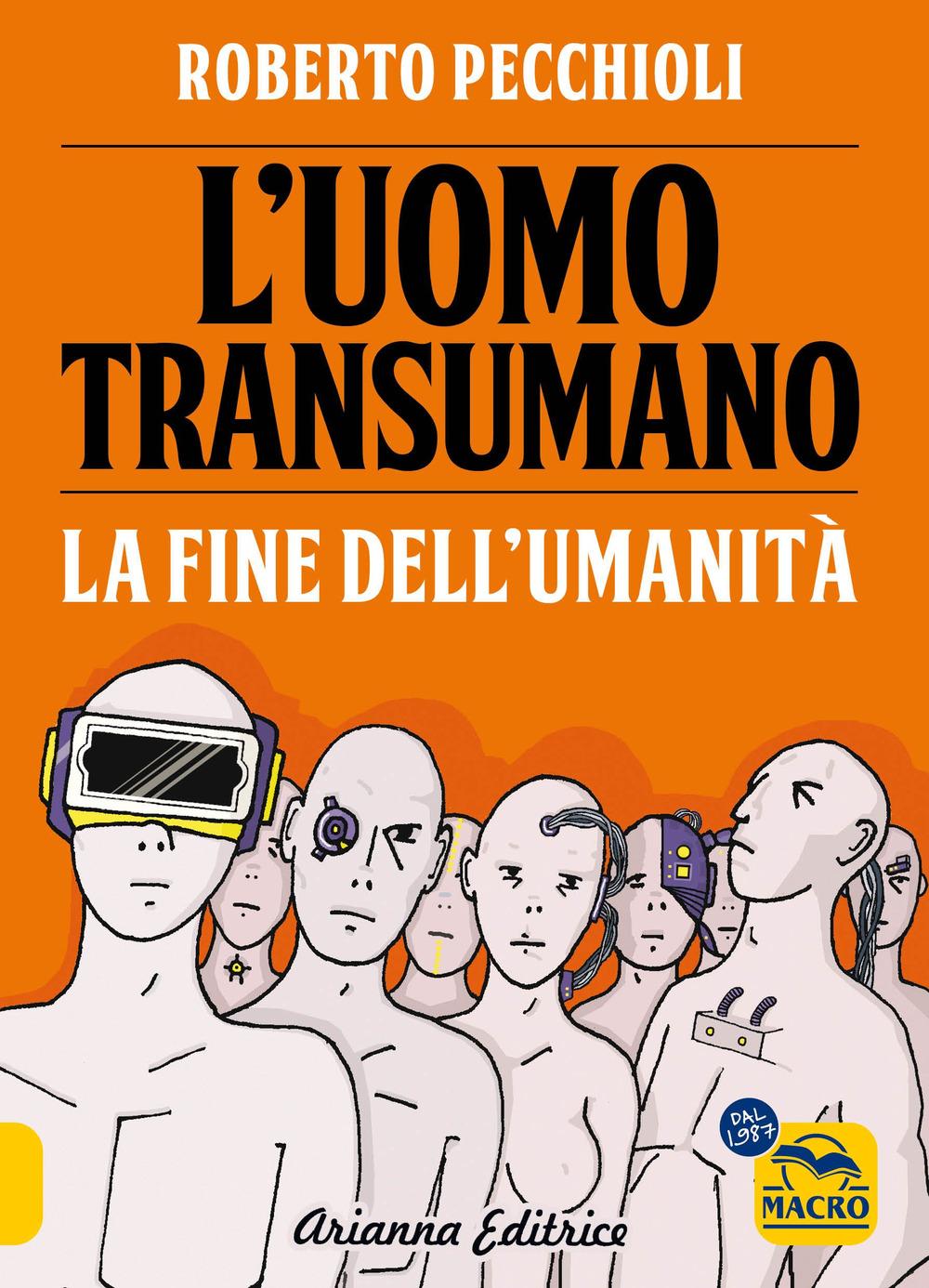 Vorderes Coverbild L' uomo transumano. La fine dell'umanità