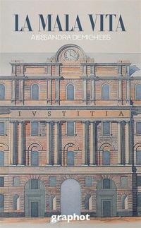 Vorderes Coverbild La mala vita