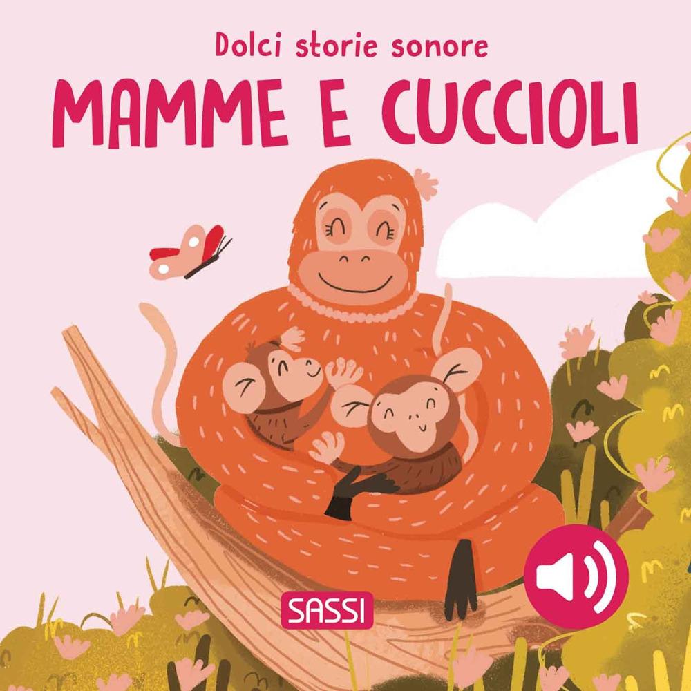Vorderes Coverbild Mamme e cuccioli. Dolci storie sonore
