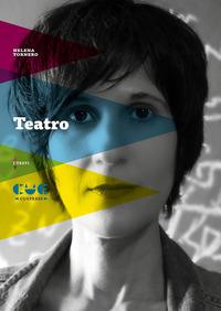 Vorderes Coverbild Teatro. Apaches; Il futuro; Noialtri; Fascination; Non parlare con gli estranei; Domani