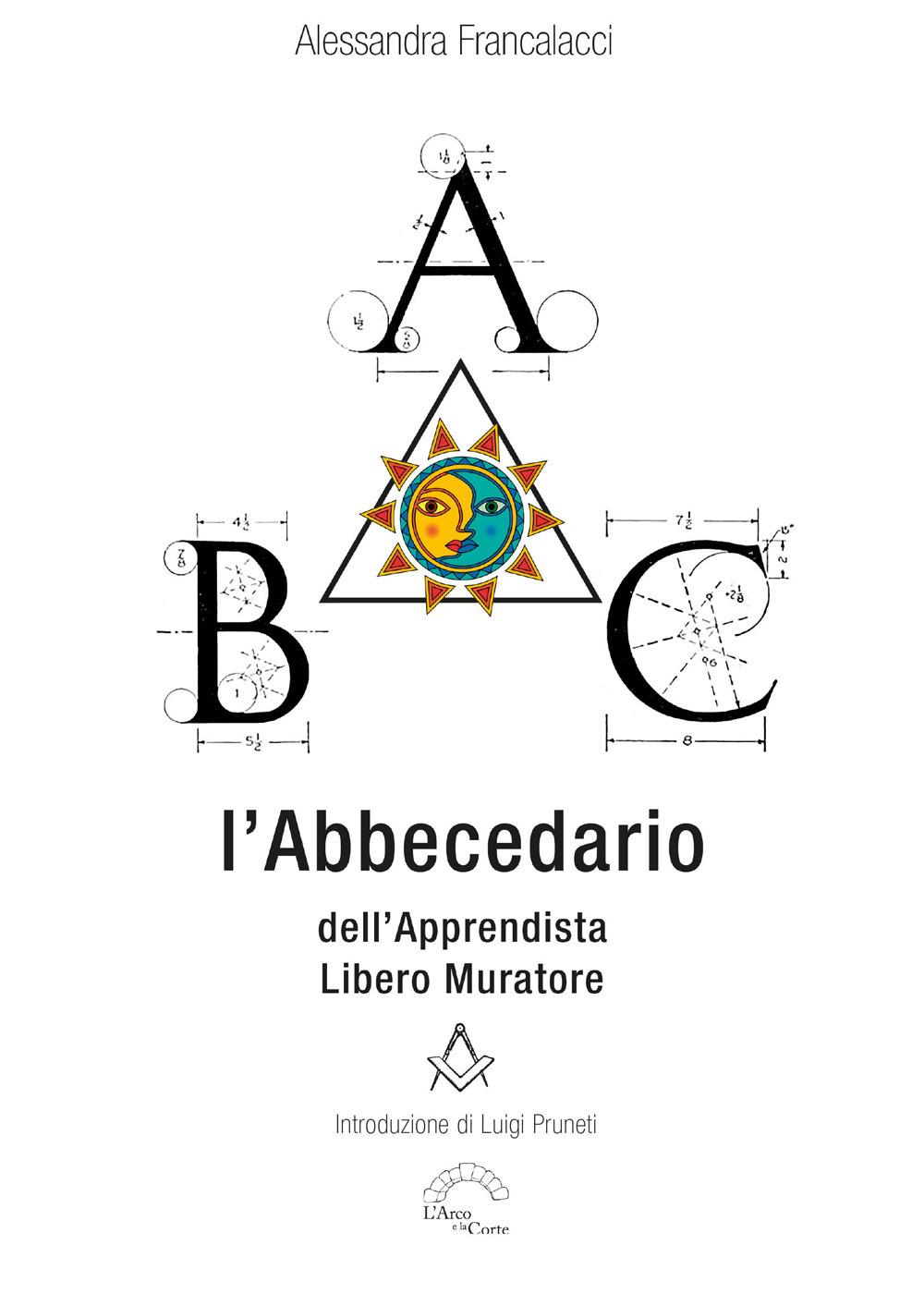 Vorderes Coverbild L' abbecedario dell'apprendista Libero Muratore