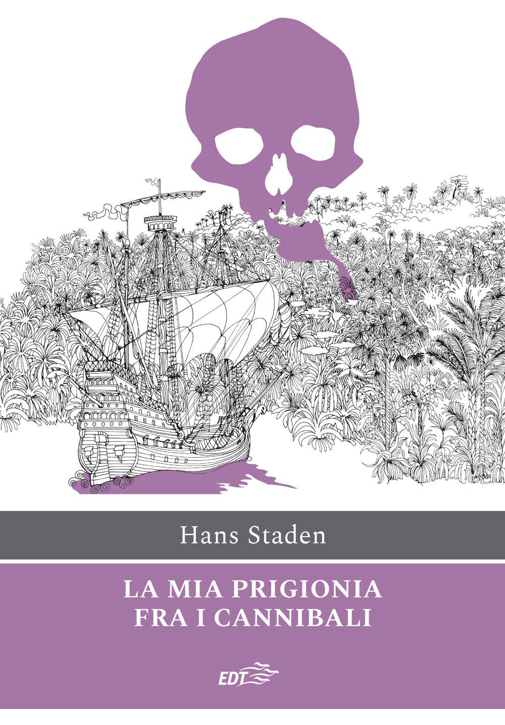 Vorderes Coverbild La mia prigionia tra i cannibali