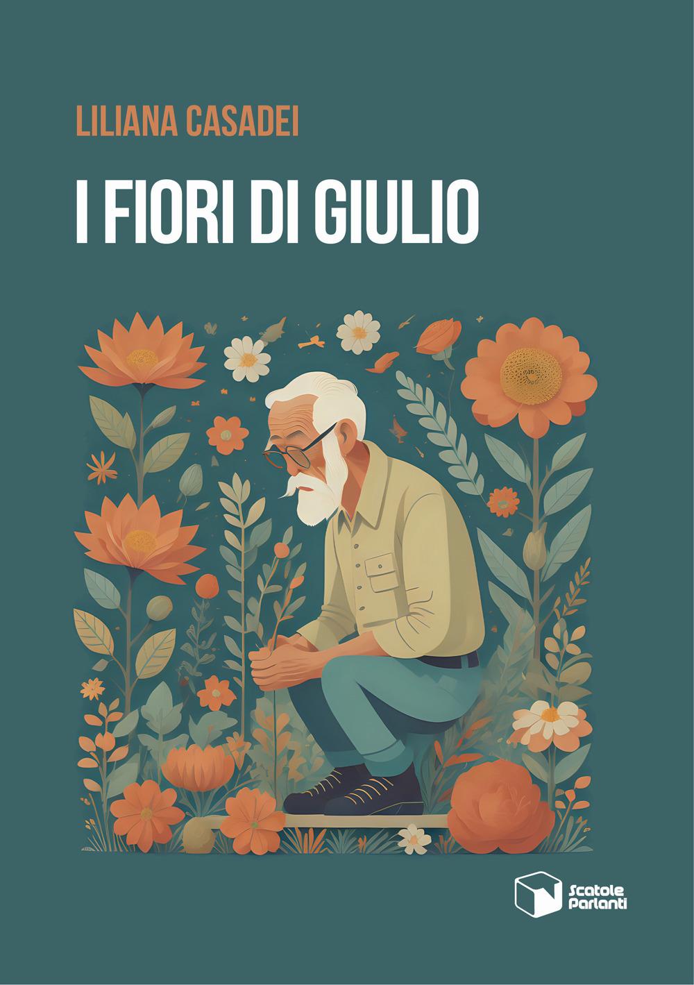 Vorderes Coverbild I fiori di Giulio