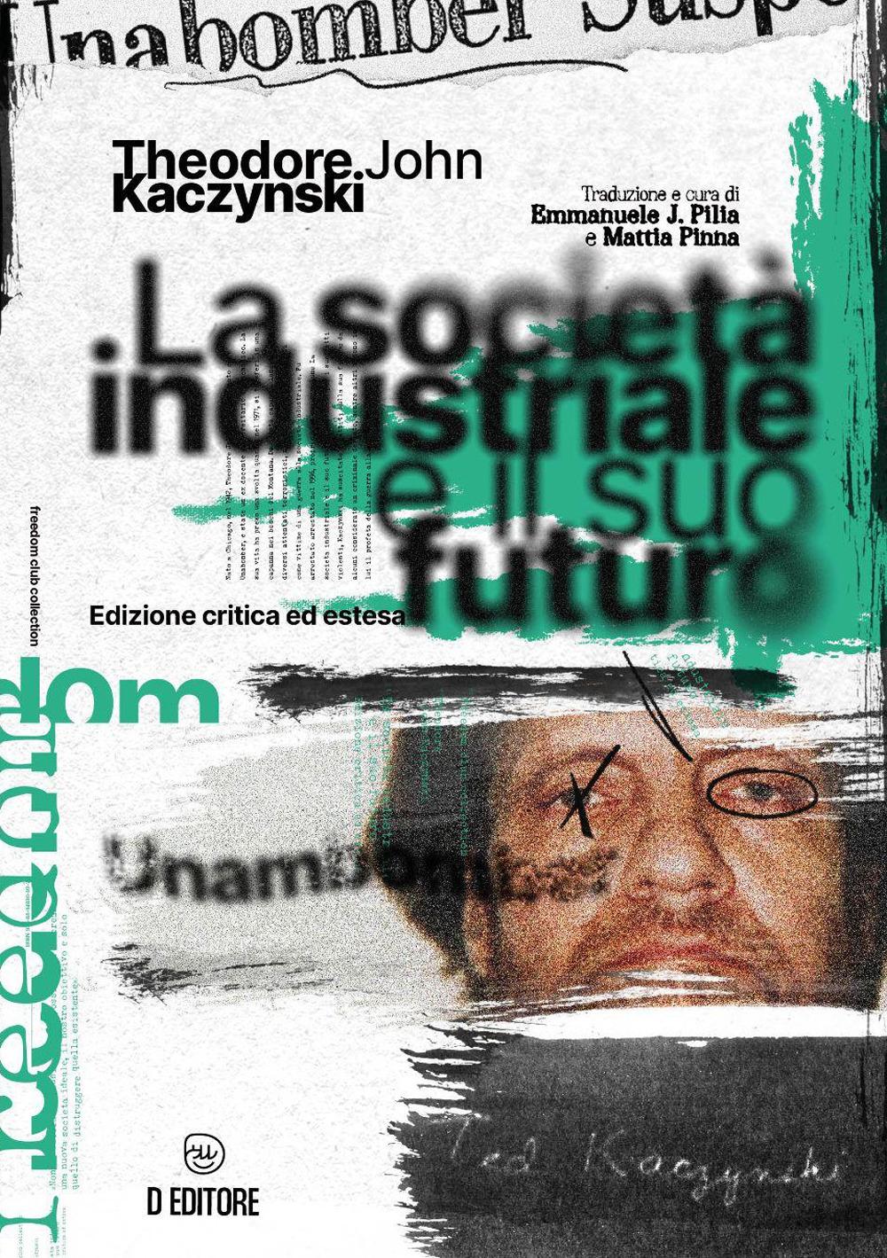 Vorderes Coverbild La società industriale e il suo futuro