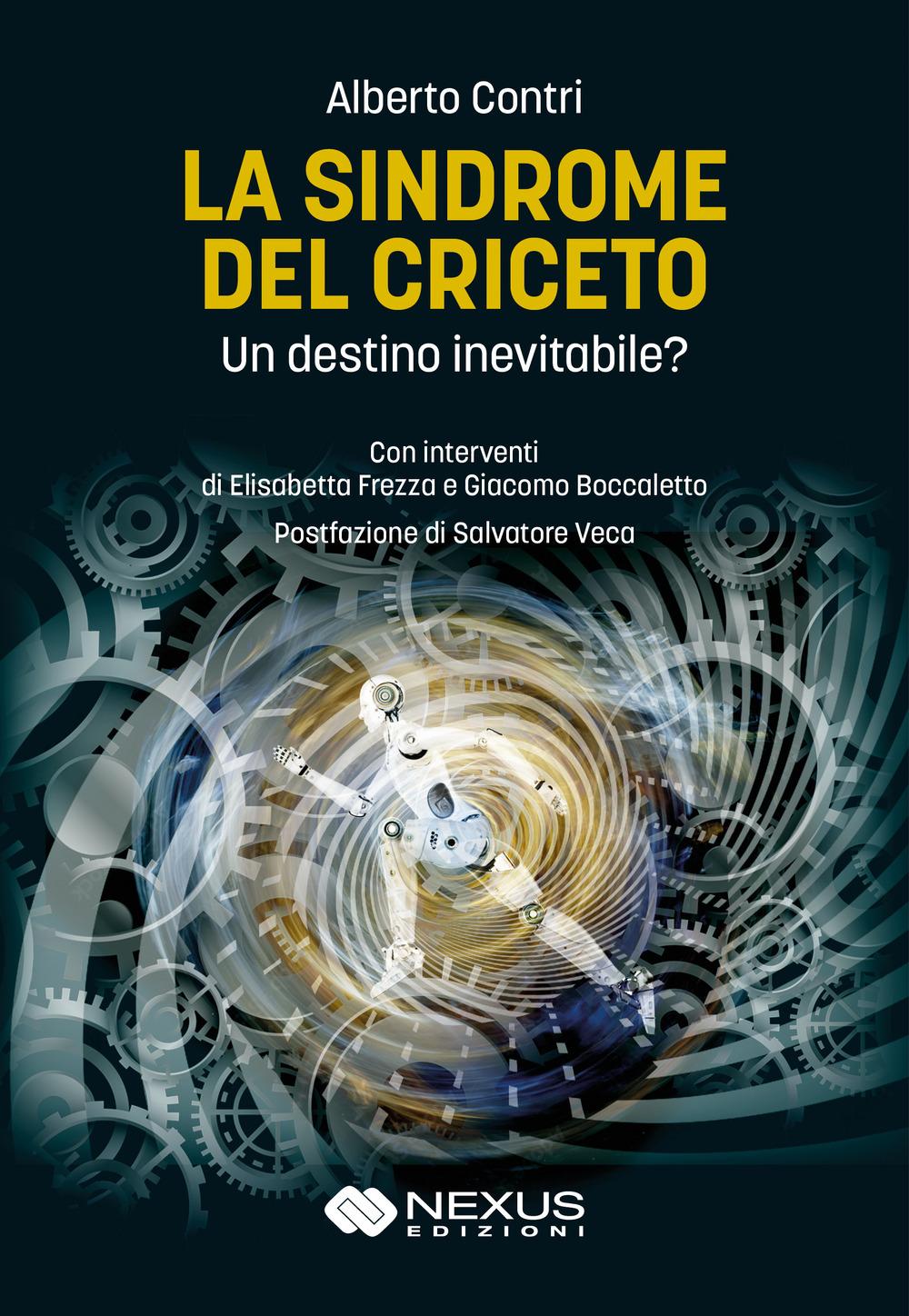 Vorderes Coverbild La sindrome del criceto. Un destino inevitabile?