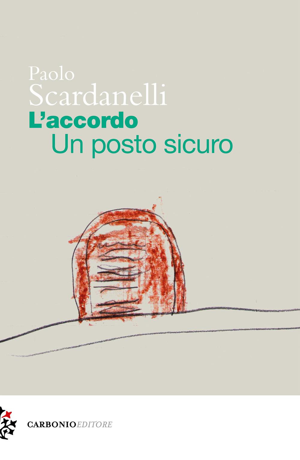 Vorderes Coverbild L' accordo. Un posto sicuro