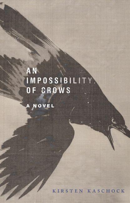 Vorderes Coverbild An Impossibility of Crows