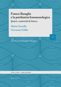 Vorderes Coverbild Franco Basaglia e la psichiatria fenomenologica. Ipotesi e materiali di lettura