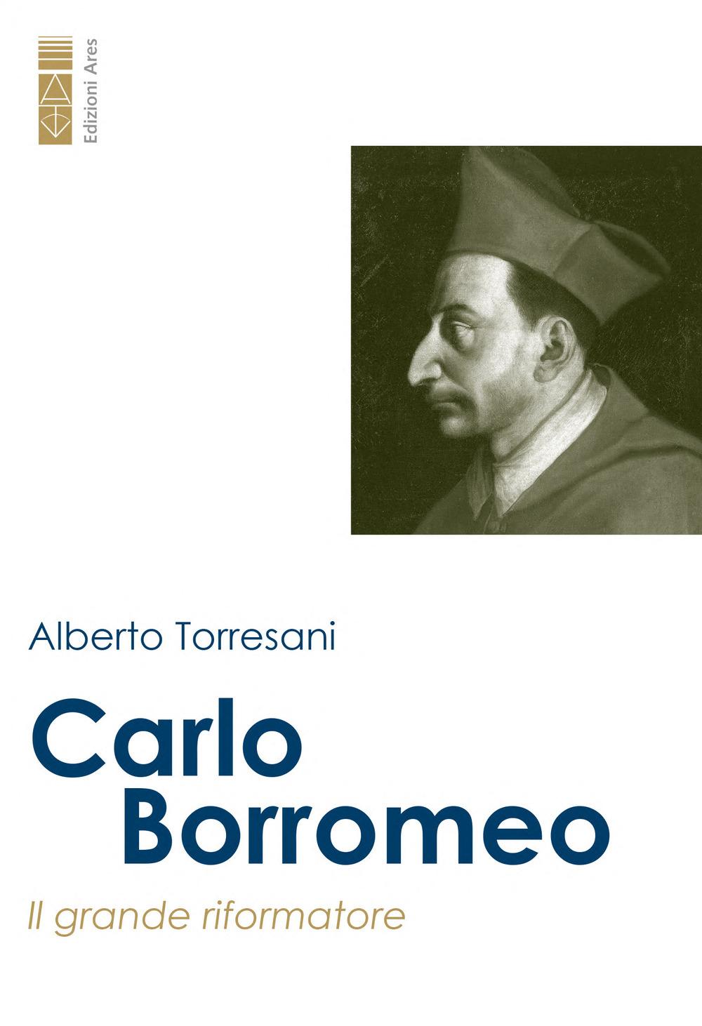 Vorderes Coverbild Carlo Borromeo. Il grande riformatore