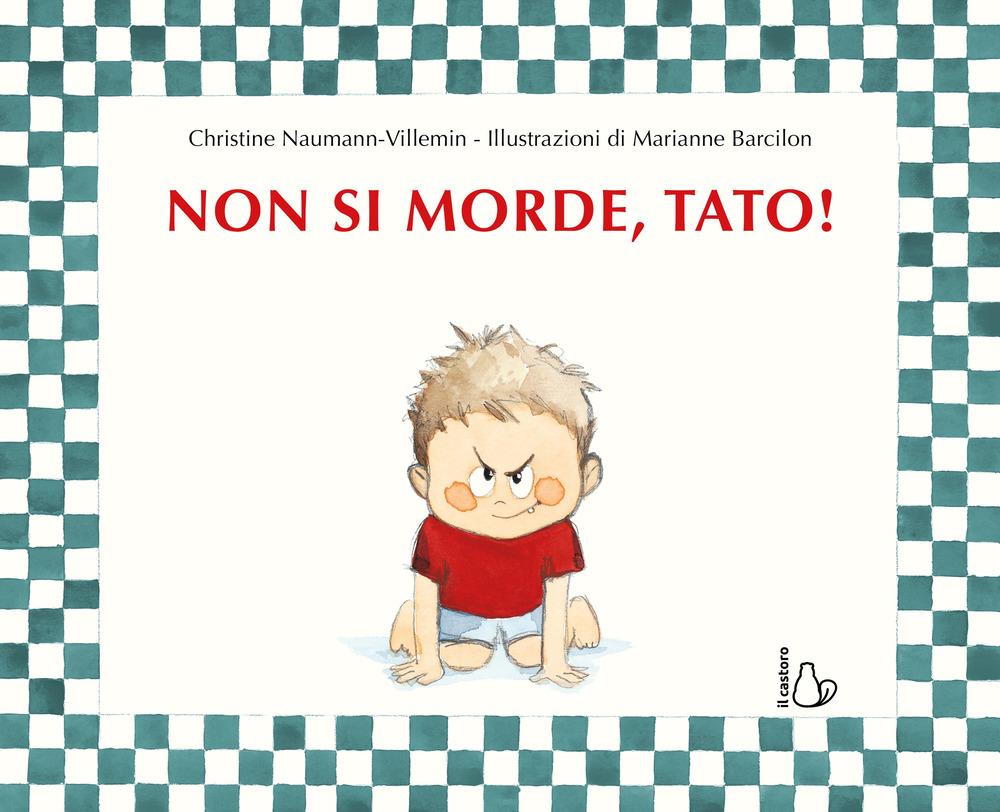 Vorderes Coverbild Non si morde, Tato!