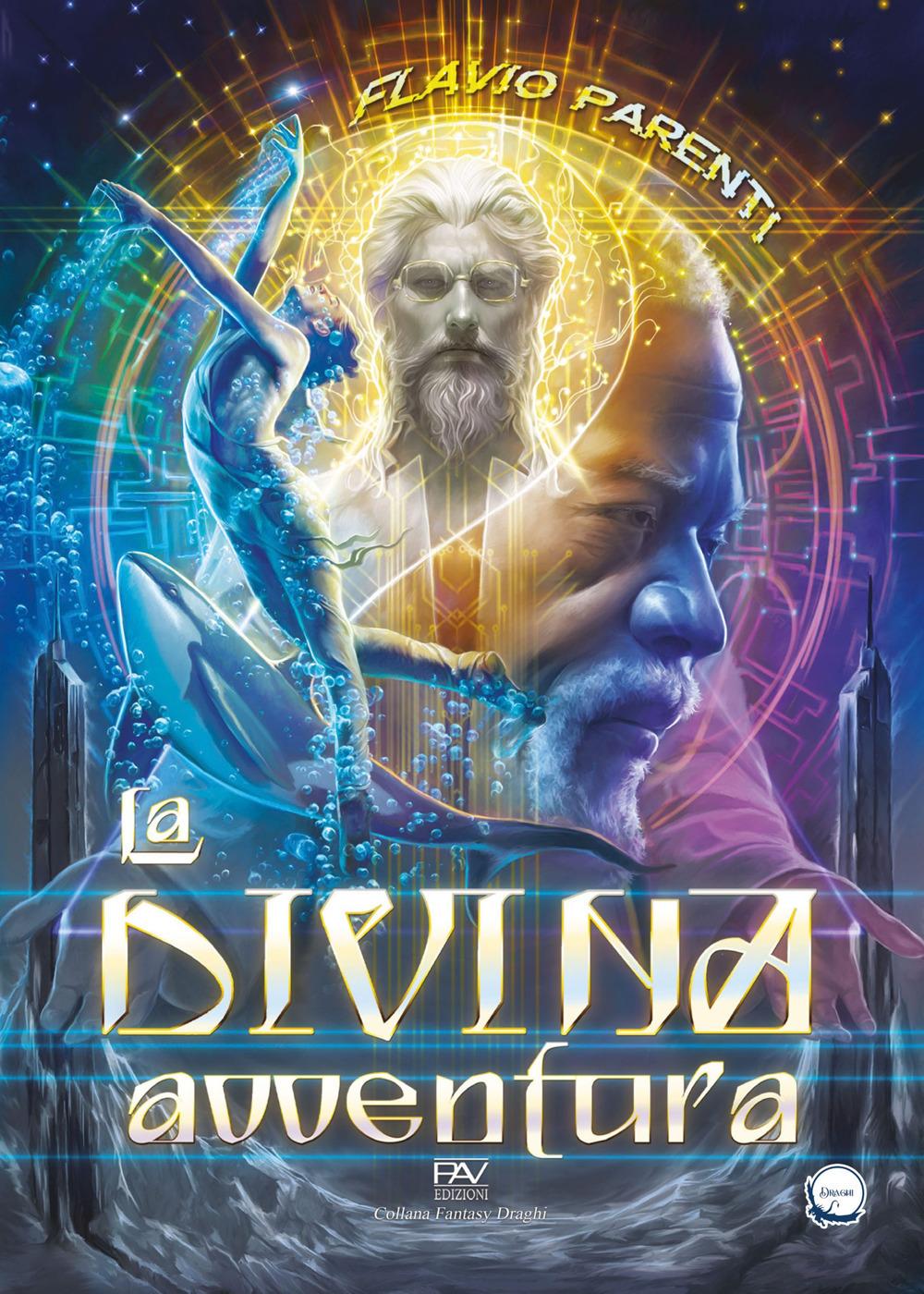 Vorderes Coverbild La divina avventura. Ediz. deluxe