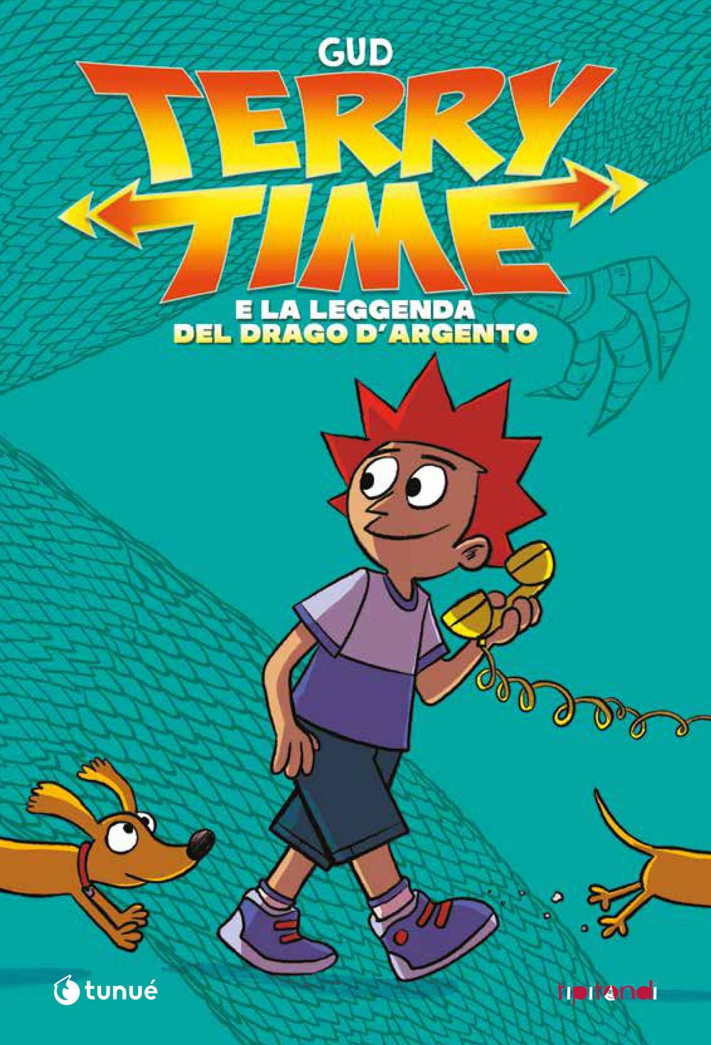 Vorderes Coverbild Terry Time e la leggenda del drago d'argento