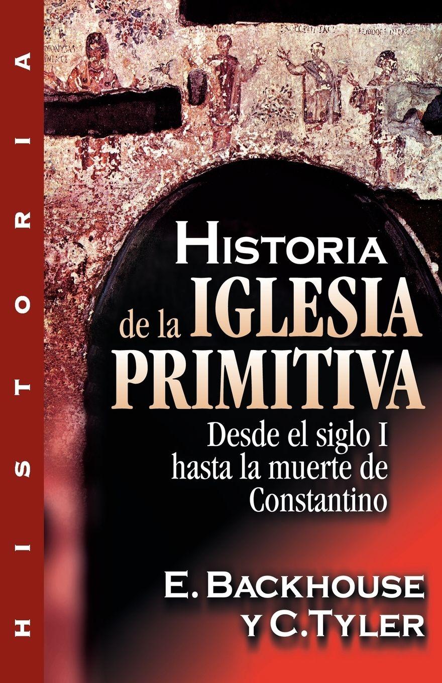 Vorderes Coverbild Historia de la iglesia primitiva