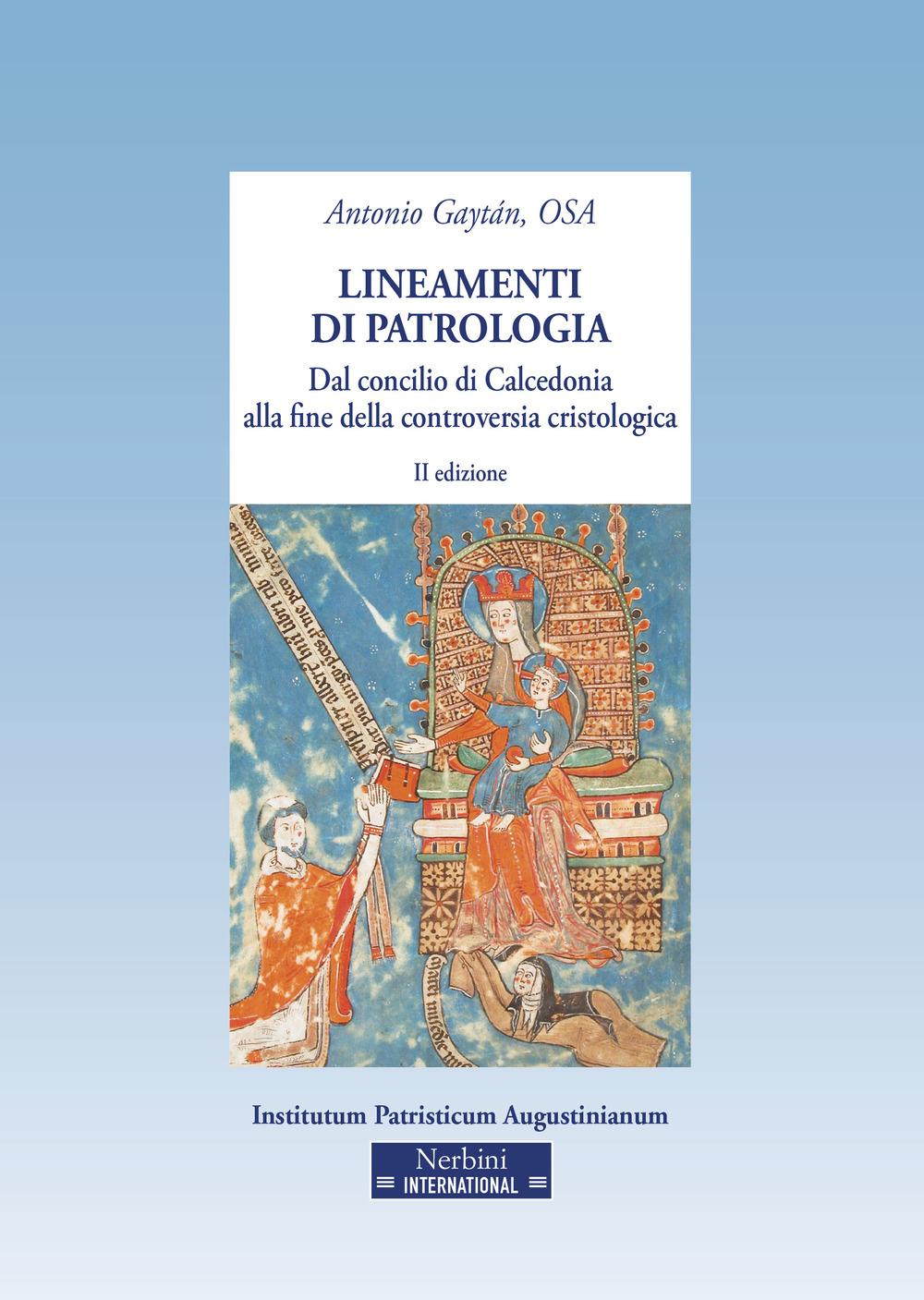Vorderes Coverbild Lineamenti di patrologia. Dal concilio di Calcedonia alla fine della controversia cristologica