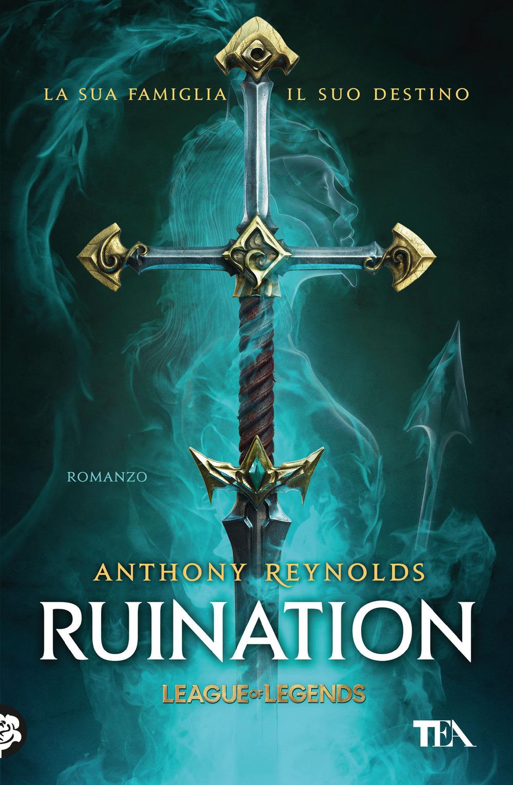 Vorderes Coverbild Ruination. Un romanzo di League of Legends
