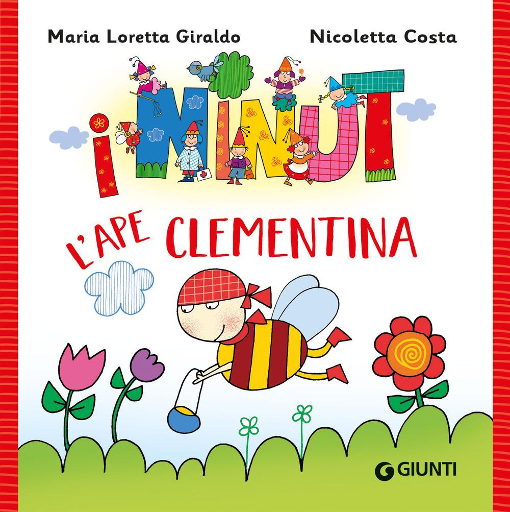 Vorderes Coverbild L' ape Clementina. I Ninut