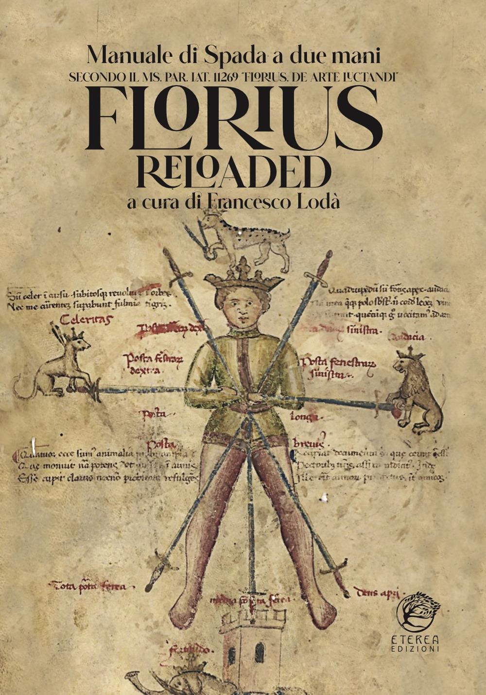 Vorderes Coverbild Florius Reloaded. Manuale di spada striscia medievale (Florius. De arte luctandi)