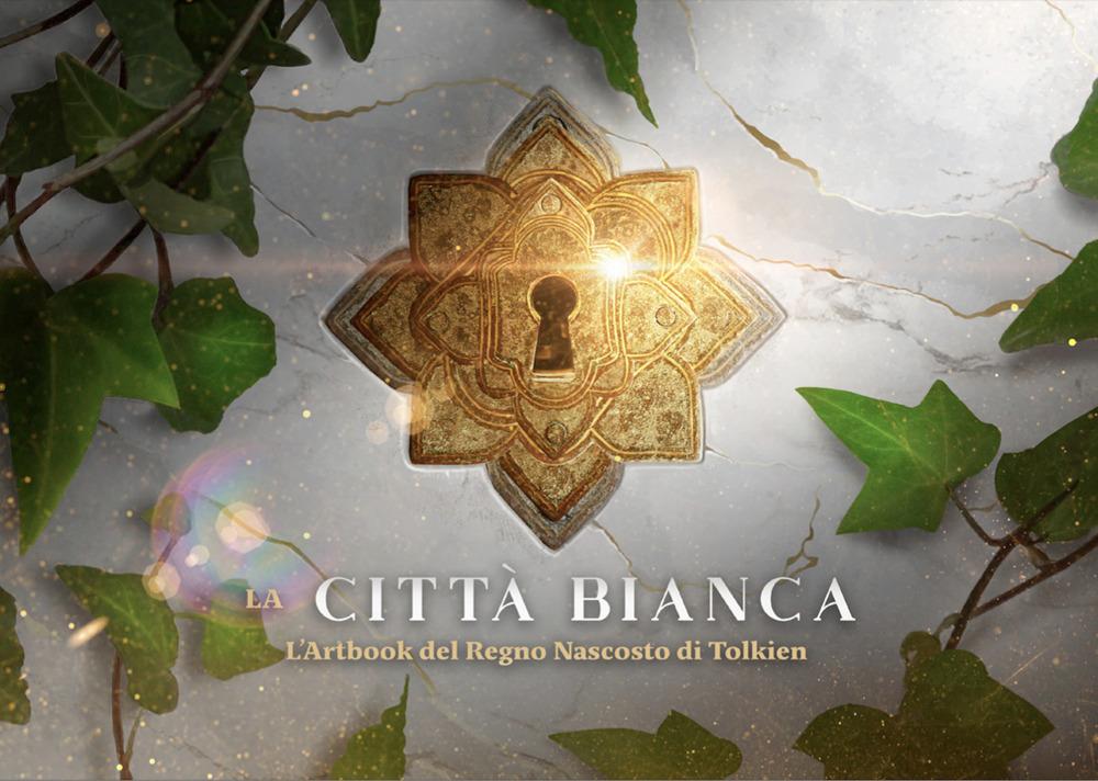Vorderes Coverbild La città bianca. L'artbook del Regno Nascosto di Tolkien