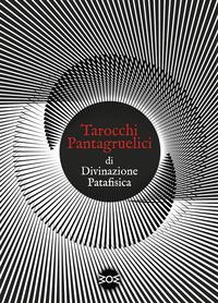 Vorderes Coverbild Tarocchi pantagruelici di divinazione patafisica
