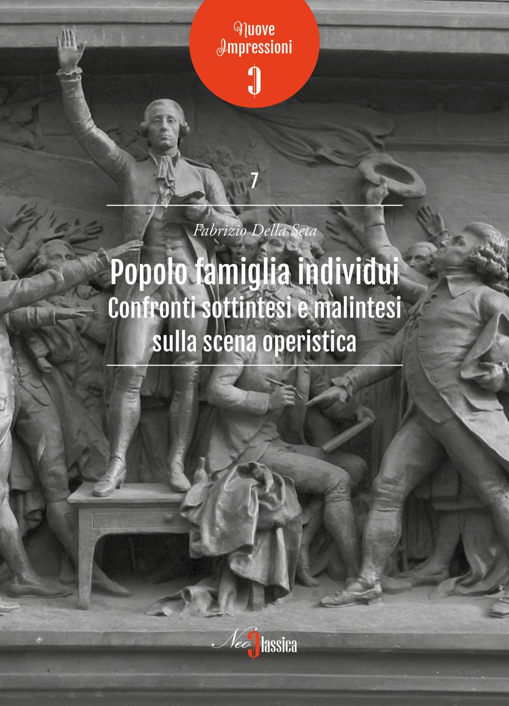 Vorderes Coverbild Popolo famiglia individui. Confronti sottintesi e malintesi sulla scena operistica