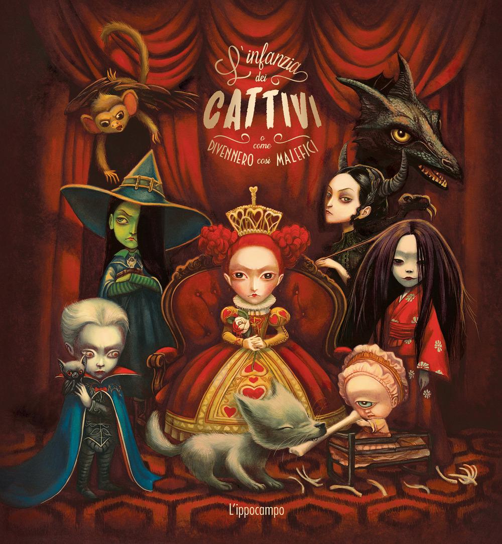 Vorderes Coverbild L' infanzia dei cattivi. O come divennero così malefici