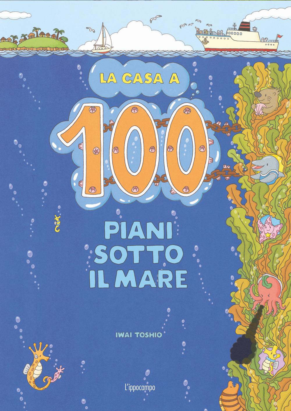 Vorderes Coverbild La casa a 100 piani sotto il mare