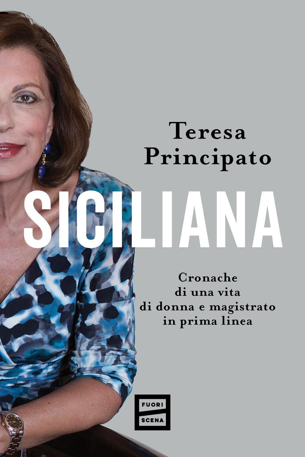 Vorderes Coverbild Siciliana. Cronache di una vita di donna e magistrato in prima linea