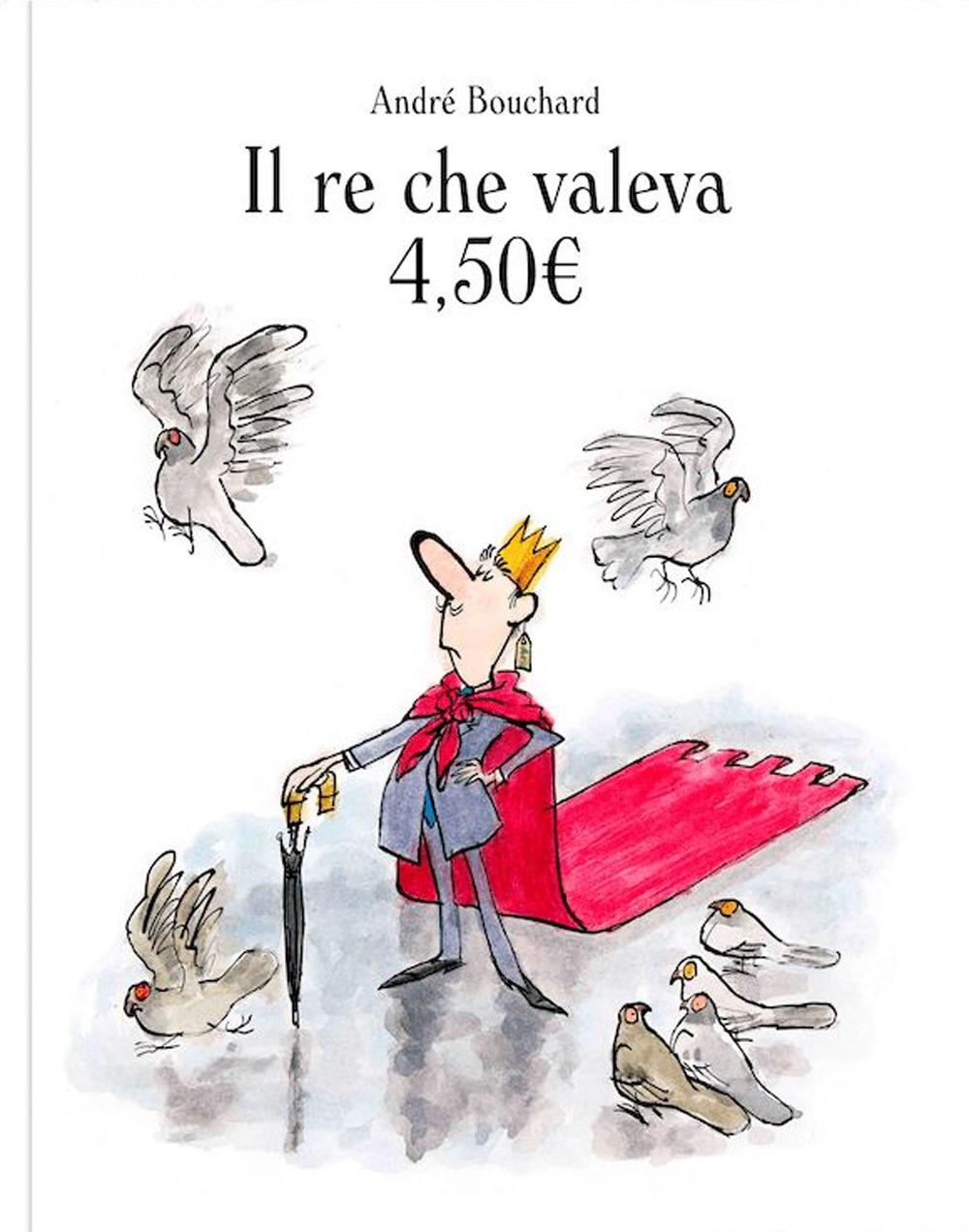 Vorderes Coverbild Il re che valeva 4,50EUR
