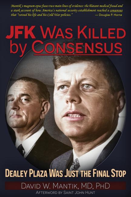 Vorderes Coverbild JFK Was Killed by Consensus