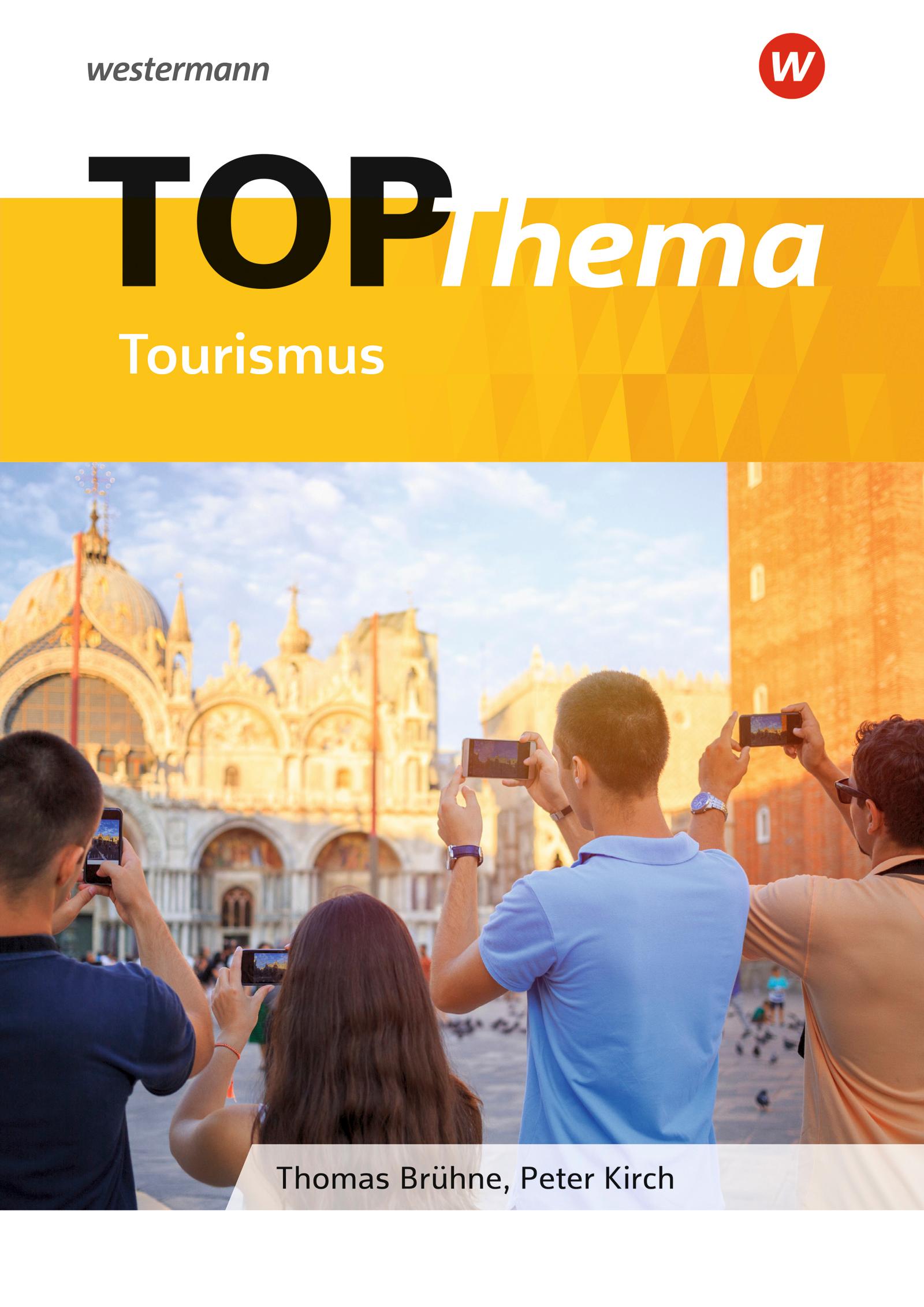 Vorderes Coverbild Topographische Arbeitshefte. TOP-Thema Tourismus