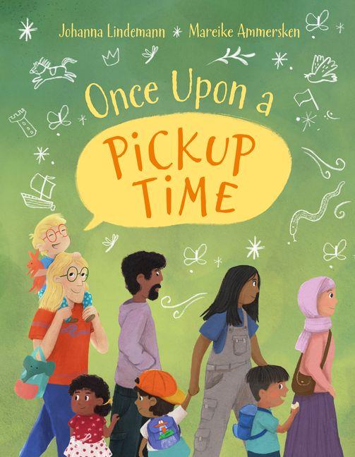 Vorderes Coverbild Once Upon a Pickup Time