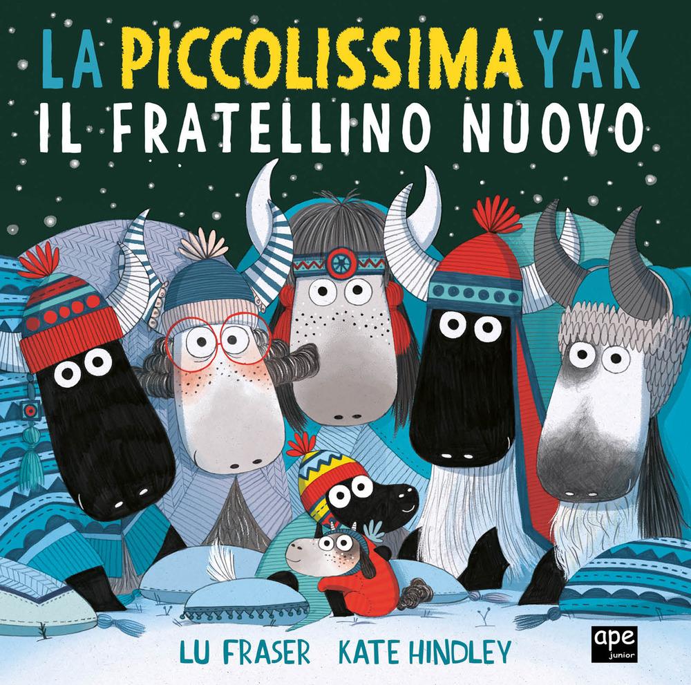 Vorderes Coverbild La piccolissima Yak. Il fratellino nuovo