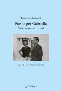Vorderes Coverbild Poesie per Gabriella. 'Stella sola' e altri versi