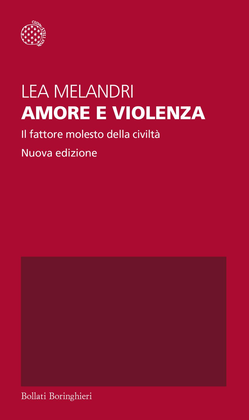 Vorderes Coverbild Amore e violenza. Il fattore molesto della civiltà