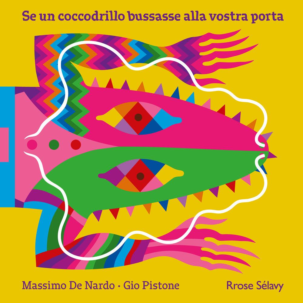 Vorderes Coverbild Se un coccodrillo bussasse alla vostra porta