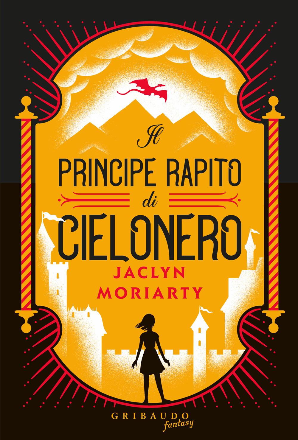 Vorderes Coverbild Il principe rapito di Cielonero
