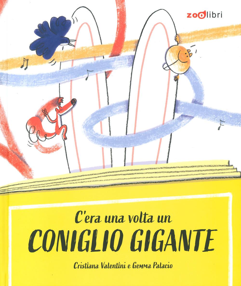 Vorderes Coverbild C'era una volta un coniglio gigante
