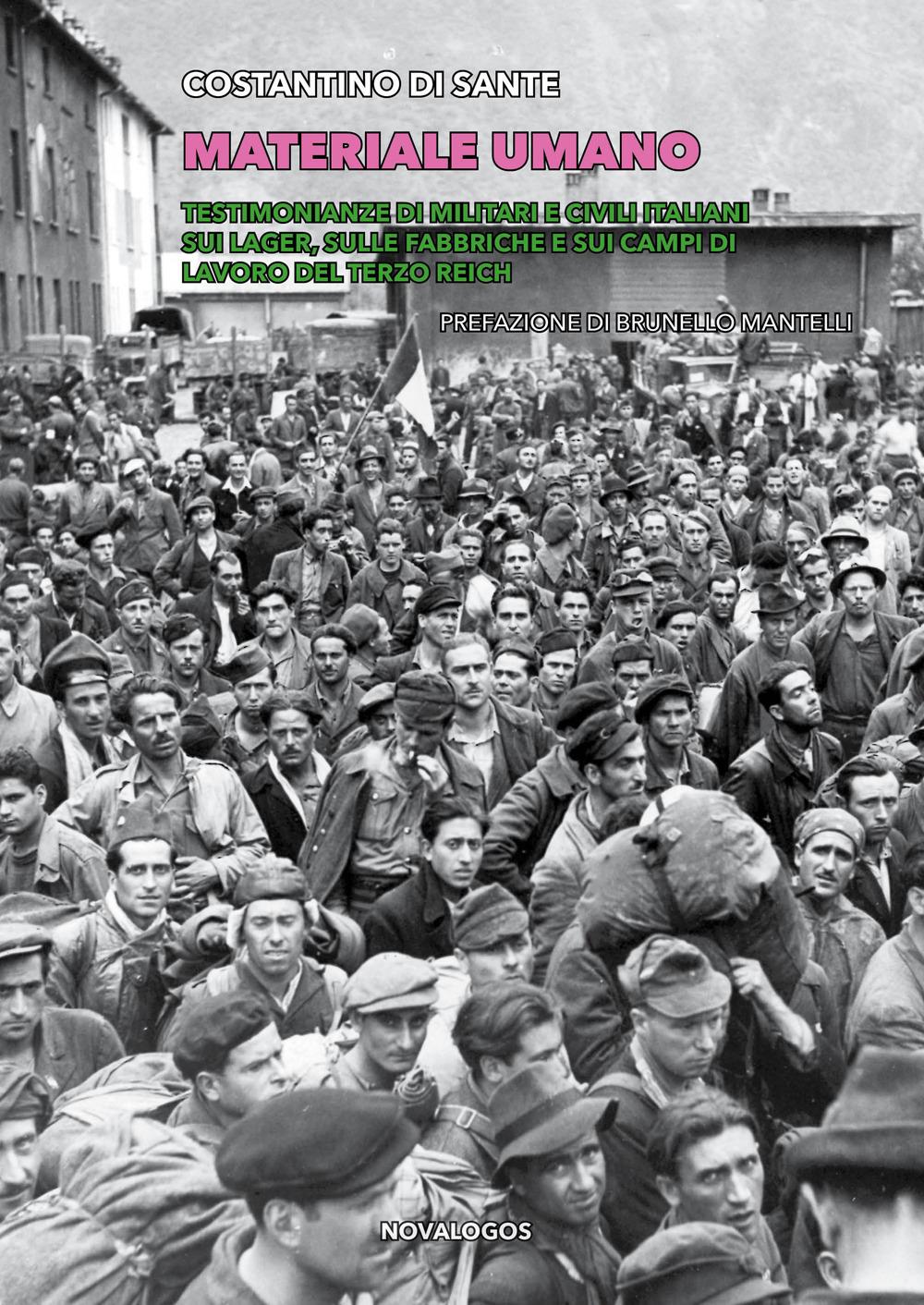 Vorderes Coverbild Materiale umano. Testimonianze di militari e civili italiani sui lager, sulle fabbriche e sui campi di lavoro del Terzo Reich