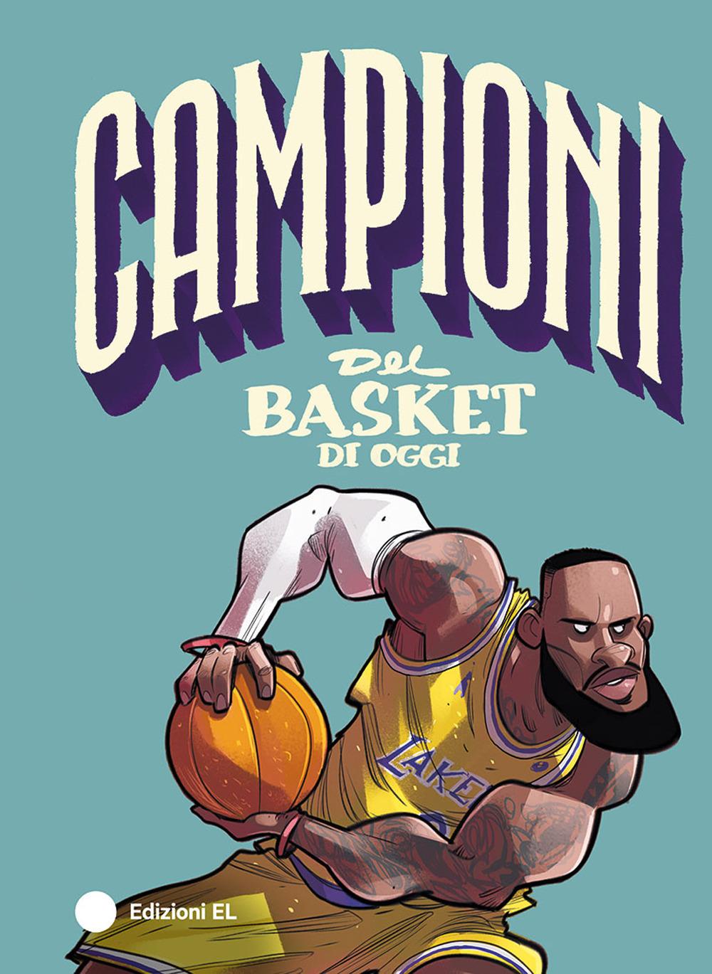 Vorderes Coverbild Campioni del basket di oggi