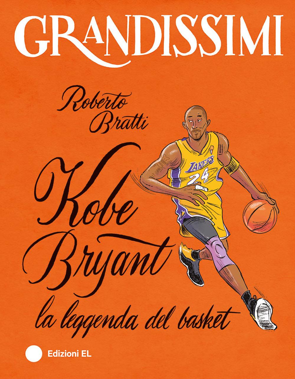 Vorderes Coverbild Kobe Bryant, la leggenda del basket