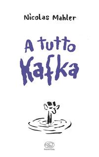 Vorderes Coverbild A tutto Kafka